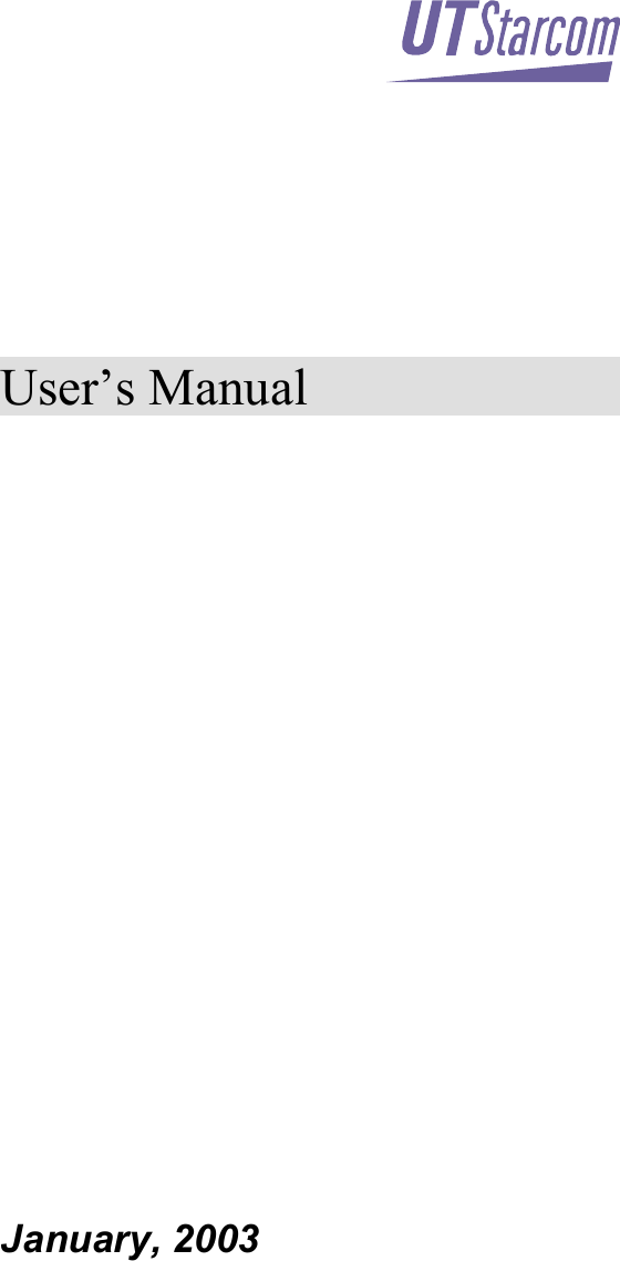                  User’s Manual             January, 2003 