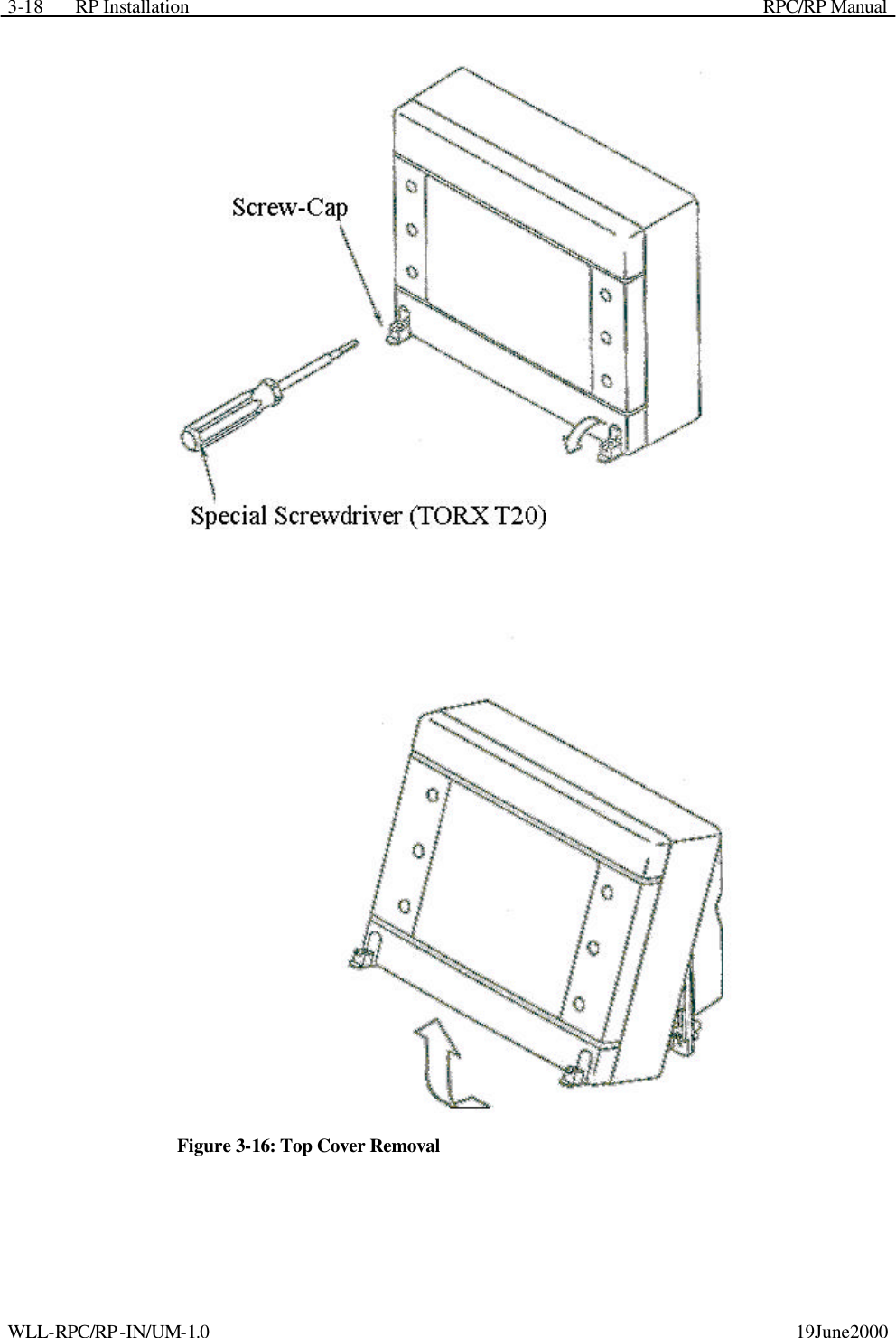 RP Installation    RPC/RP Manual WLL-RPC/RP-IN/UM-1.0    19June2000 3-18 Figure 3-16: Top Cover Removal  