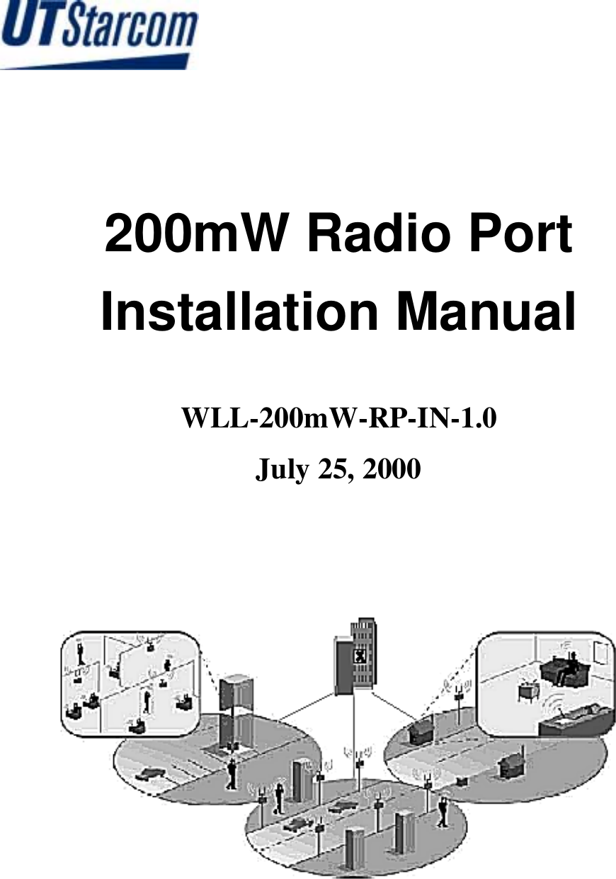      200mW Radio Port Installation Manual  WLL-200mW-RP-IN-1.0 July 25, 2000     