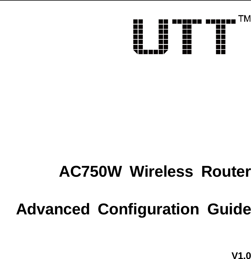UTT TECHNOLOGIES REG02-UTT Wireless Router User Manual