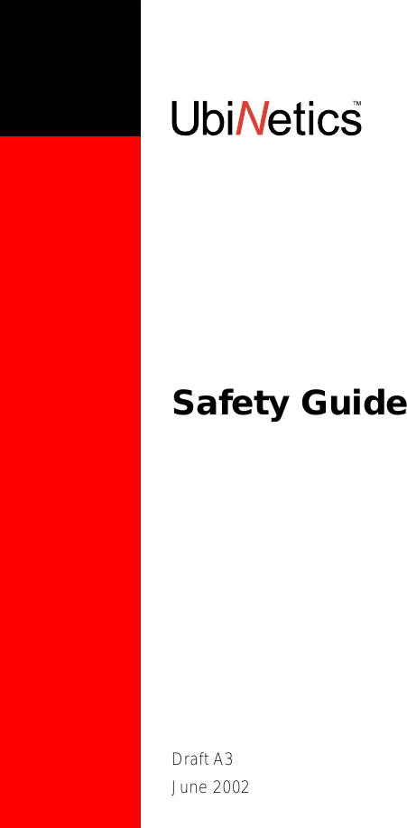 Safety GuideDraft A3June 2002