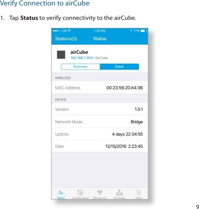 9Verify Connection to airCube 1.  Tap Status to verify connectivity to the airCube.