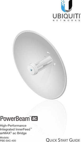 High-Performance Integrated InnerFeed&trade; airMAX&reg; ac BridgeModels:  PBE-5AC-400