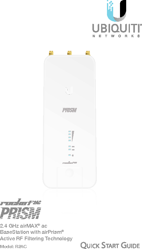 2.4 GHz airMAX® ac  BaseStation with airPrism®  Active RF Filtering TechnologyModel: R2AC