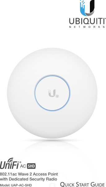 802.11ac Wave 2 Access Point with Dedicated Security RadioModel: UAP-AC-SHD