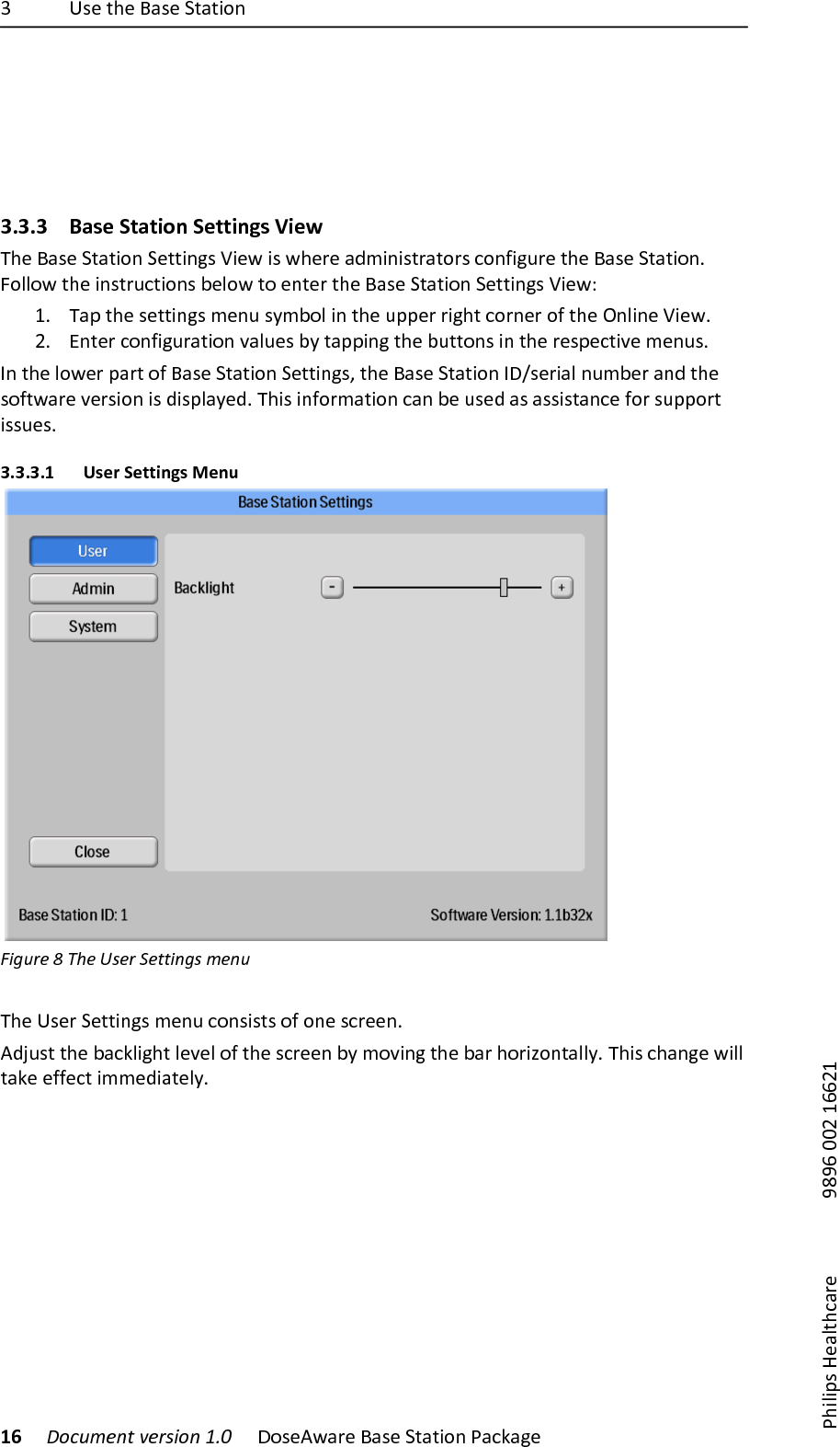H) 6#$),7$)*'#$)+,',-".) )))16)!"#$%&amp;'()*&amp;+,-"')./0) !"#$%&amp;'($)*'#$)+,',-".)/'01'2$))/7-8-9#):$'8,70'($) )))));<;=)>>?)@==?@)!3.3.3 Base!Station!Settings!View!Q7$)*'#$)+,',-".)+$,,-.2#)S-$&amp;)-#)&amp;7$($)'AE-.-#,(',"(#)0".5-24($),7$)*'#$)+,',-".B)R"88"&amp;),7$)-.#,(40,-".#)F$8"&amp;),")$.,$(),7$)*'#$)+,',-".)+$,,-.2#)S-$&amp;^)@B Q'9),7$)#$,,-.2#)E$.4)#DEF"8)-.),7$)499$()(-27,)0"(.$()"5),7$)J.8-.$)S-$&amp;B)?B Y.,$()0".5-24(',-".)V'84$#)FD),'99-.2),7$)F4,,".#)-.),7$)($#9$0,-V$)E$.4#B)3.),7$)8"&amp;$()9'(,)"5)*'#$)+,',-".)+$,,-.2#]),7$)*'#$)+,',-".)3!X#$(-'8).4EF$()'.A),7$)#"5,&amp;'($)V$(#-".)-#)A-#98'D$AB)Q7-#)-.5"(E',-".)0'.)F$)4#$A)'#)'##-#,'.0$)5"()#499"(,)-##4$#B)3.3.3.1 User!Settings!Menu!)1-2$+&amp;)M)@8&amp;)N,&amp;+)6&amp;((-'2,)%&amp;'$))Q7$)6#$()+$,,-.2#)E$.4)0".#-#,#)"5)".$)#0($$.B)%Ak4#,),7$)F'018-27,)8$V$8)"5),7$)#0($$.)FD)E"V-.2),7$)F'()7"(-_".,'88DB)Q7-#)07'.2$)&amp;-88),'1$)$55$0,)-EE$A-',$8DB))