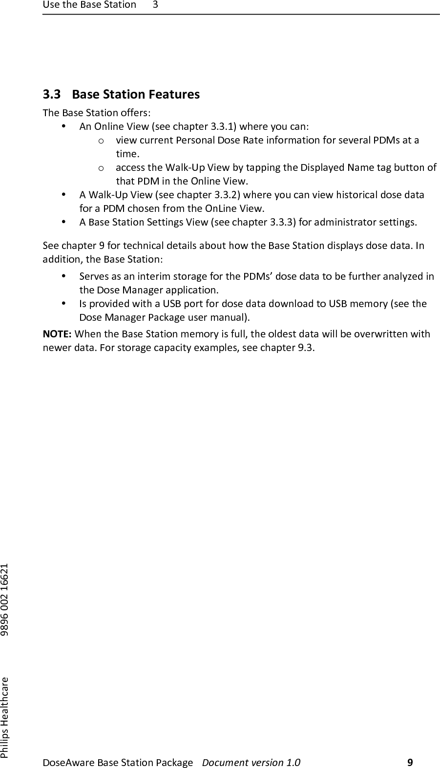 6#$),7$)*'#$)+,',-".) H))!"#$%&amp;'($)*'#$)+,',-".)/'01'2$) !"#$%&amp;'()*&amp;+,-"')./0)9))/7-8-9#):$'8,70'($) )))));<;=)>>?)@==?@))3.3 Base!Station!Features!Q7$)*'#$)+,',-".)"55$(#^)&bull; %.)J.8-.$)S-$&amp;)Z#$$)07'9,$()HBHB@[)&amp;7$($)D"4)0'.^)o V-$&amp;)04(($.,)/$(#".'8)!"#$)K',$)-.5"(E',-".)5"()#$V$('8)/!I#)',)'),-E$B)o '00$##),7$)O'81U69)S-$&amp;)FD),'99-.2),7$)!-#98'D$A)d'E$),'2)F4,,".)"5),7',)/!I)-.),7$)J.8-.$)S-$&amp;B)&bull; %)O'81U69)S-$&amp;)Z#$$)07'9,$()HBHB?[)&amp;7$($)D"4)0'.)V-$&amp;)7-#,"(-0'8)A"#$)A',')5"()')/!I)07"#$.)5("E),7$)J.W-.$)S-$&amp;B)&bull; %)*'#$)+,',-".)+$,,-.2#)S-$&amp;)Z#$$)07'9,$()HBHBH[)5"()'AE-.-#,(',"()#$,,-.2#B)+$$)07'9,$();)5"(),$07.-0'8)A$,'-8#)'F"4,)7"&amp;),7$)*'#$)+,',-".)A-#98'D#)A"#$)A','B)3.)'AA-,-".]),7$)*'#$)+,',-".^)&bull; +$(V$#)'#)'.)-.,$(-E)#,"('2$)5"(),7$)/!I#b)A"#$)A','),")F$)54(,7$()'.'8D_$A)-.),7$)!"#$)I'.'2$()'998-0',-".B)&bull; 3#)9("V-A$A)&amp;-,7)')6+*)9"(,)5"()A"#$)A',')A"&amp;.8"'A),")6+*)E$E"(D)Z#$$),7$)!"#$)I'.'2$()/'01'2$)4#$()E'.4'8[B)NOTE:)O7$.),7$)*'#$)+,',-".)E$E"(D)-#)5488]),7$)"8A$#,)A',')&amp;-88)F$)"V$(&amp;(-,,$.)&amp;-,7).$&amp;$()A','B)R"()#,"('2$)0'9'0-,D)$`'E98$#])#$$)07'9,$();BHB)
