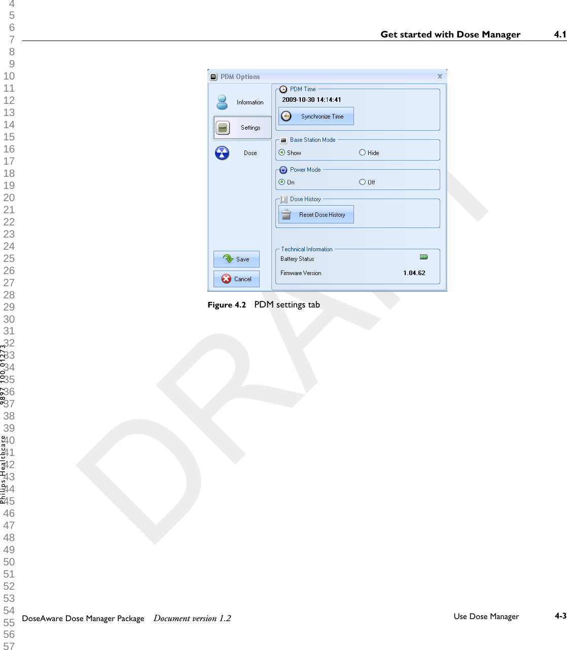 Figure 4.2  PDM settings tabGet started with Dose Manager 4.1DoseAware Dose Manager Package Document version 1.2 Use Dose Manager 4-3Philips Healthcare 9897 100 01273 1 2 3 4 5 6 7 8 9 10 11 12 13 14 15 16 17 18 19 20 21 22 23 24 25 26 27 28 29 30 31 32 33 34 35 36 37 38 39 40 41 42 43 44 45 46 47 48 49 50 51 52 53 54 55 56 57 58 59 60 