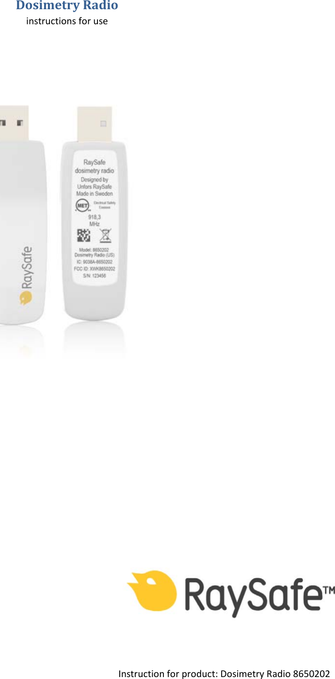DosimetryRadioinstructionsforuseInstructionforproduct:DosimetryRadio8650202