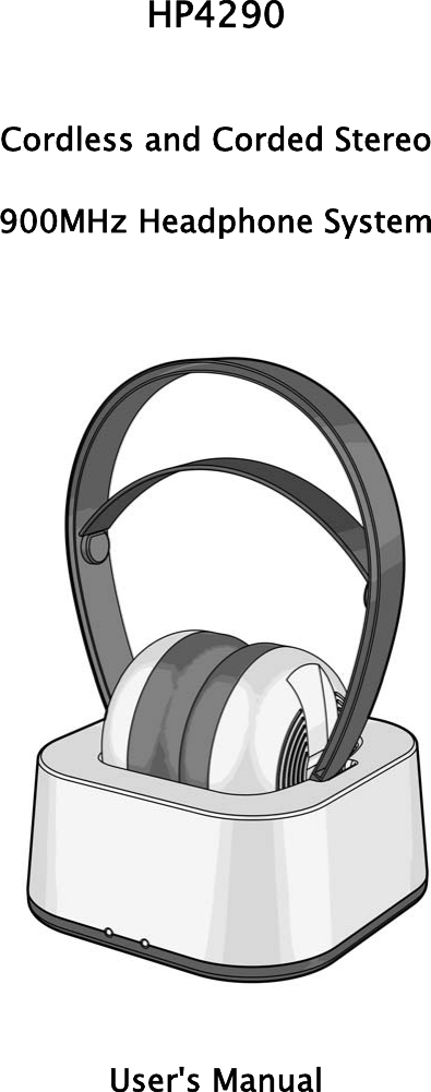  HP4290  Cordless and Corded Stereo  900MHz Headphone System         User&apos;s Manual 