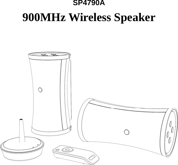  SP4790A 900MHz Wireless Speaker               