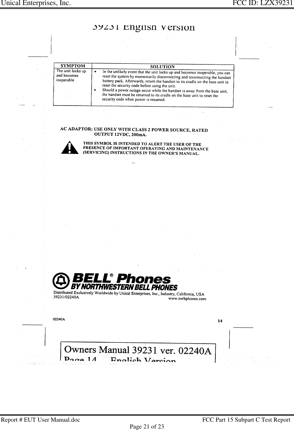 Unical Enterprises, Inc. FCC ID: LZX39231Report # EUT User Manual.doc FCC Part 15 Subpart C Test ReportPage 21 of 23