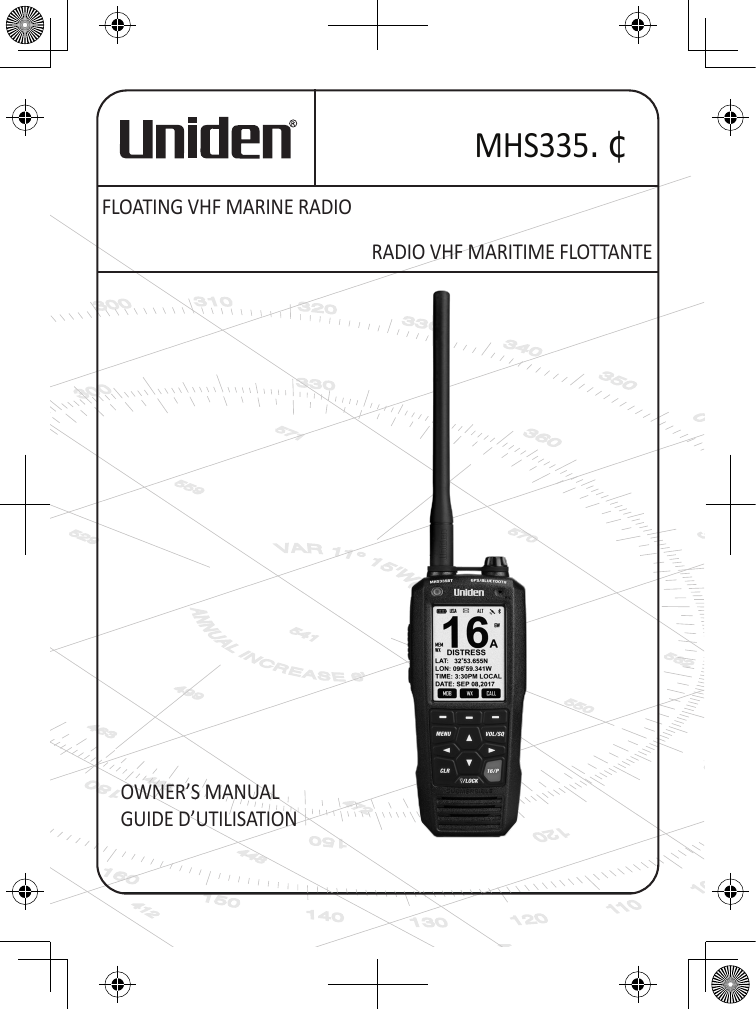 RADIO VHF MARITIME FLOTTANTEOWNER’S MANUALGUIDE D’UTILISATIONFLOATING VHF MARINE RADIOMHS335d