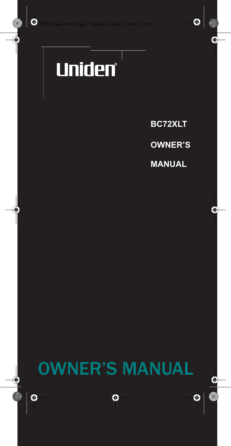 BC72XLTOWNER’SMANUALOWNER’S MANUALBC72 Paper OM.fm  Page 1  Monday, October 25, 2004  3:11 PM