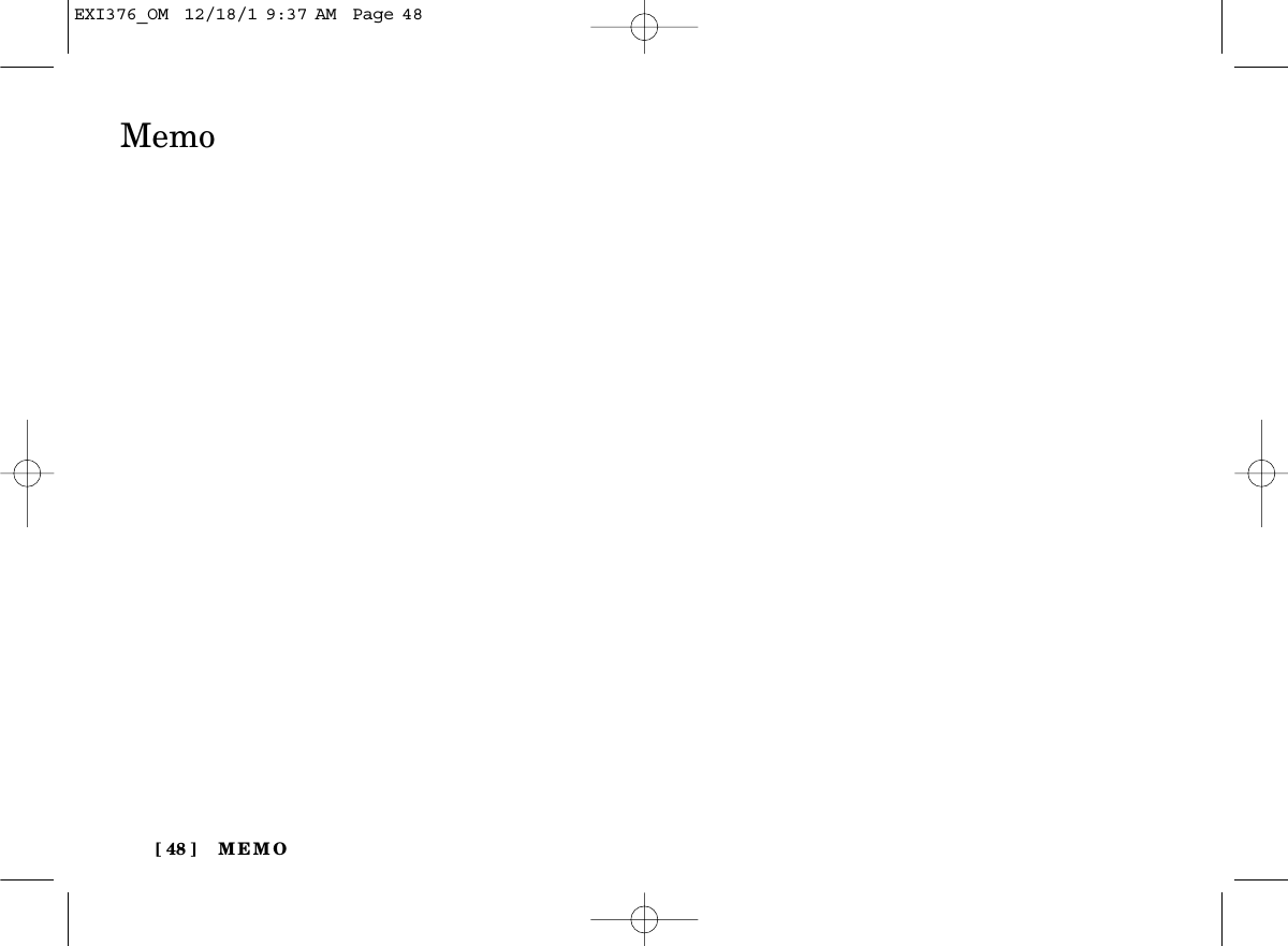 MEMO[ 48 ]MemoEXI376_OM  12/18/1 9:37 AM  Page 48
