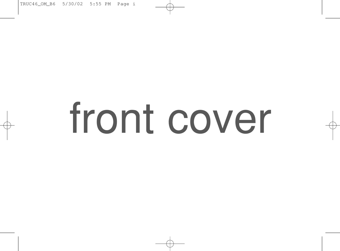 front coverTRUC46_OM_B6  5/30/02  5:55 PM  Page i