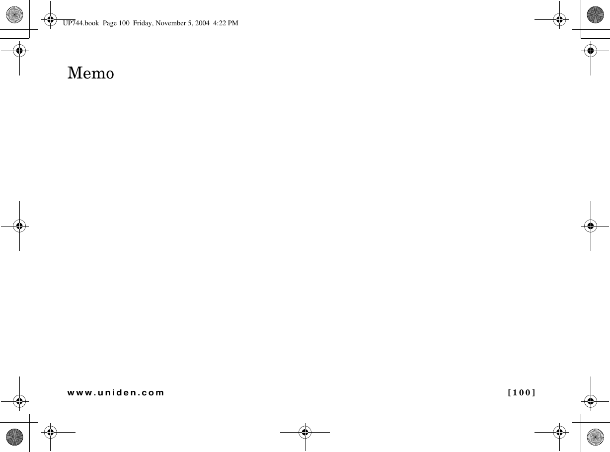  [100]www.uniden.comMemoUP744.book  Page 100  Friday, November 5, 2004  4:22 PM