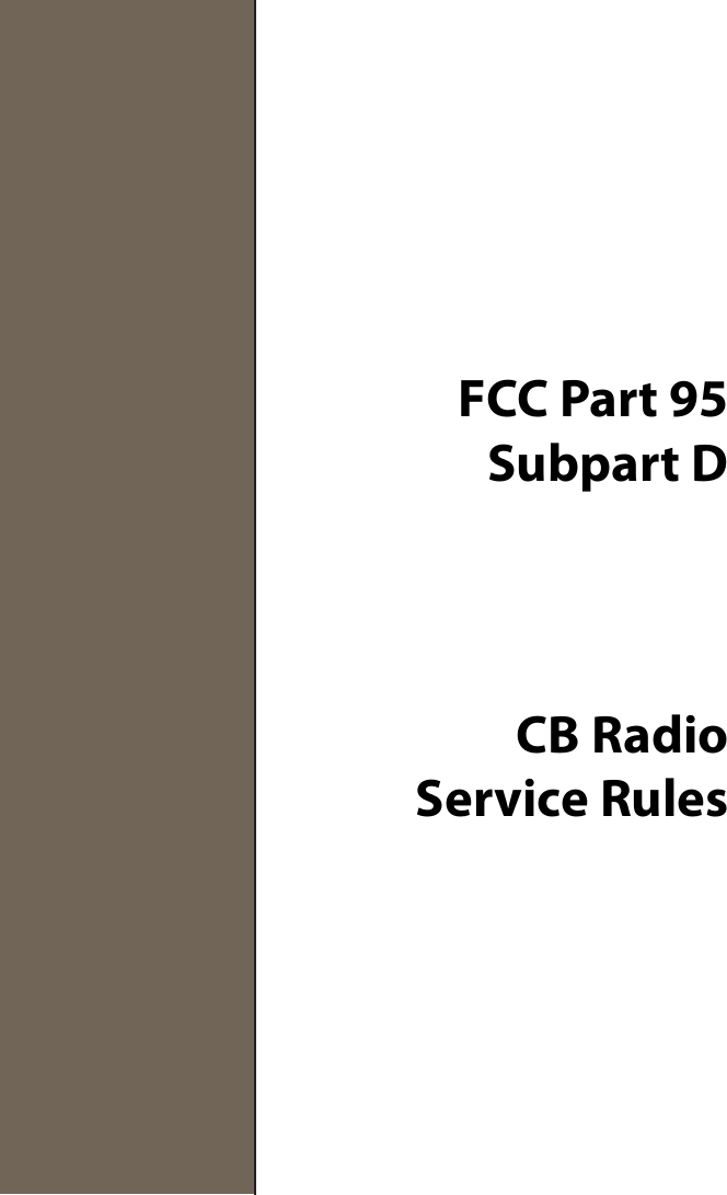 FCC Part 95Subpart DCB RadioService Rules