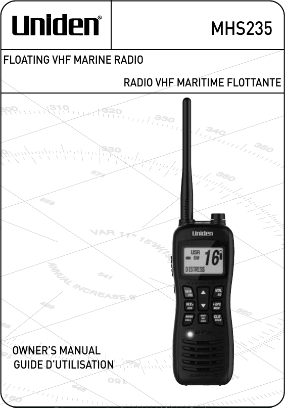 RADIO VHF MARITIME FLOTTANTEGUIDE D’UTILISATIONFLOATING VHF MARINE RADIOOWNER’S MANUALMHS235