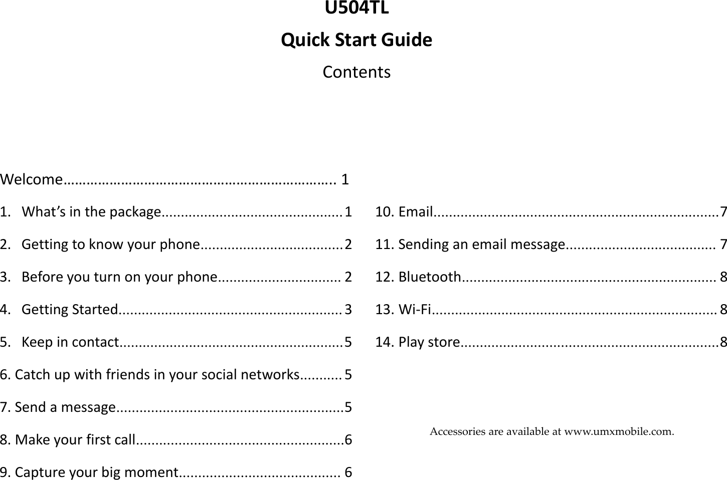 Page 1 of Unimax Communications U504TL Smartphone User Manual