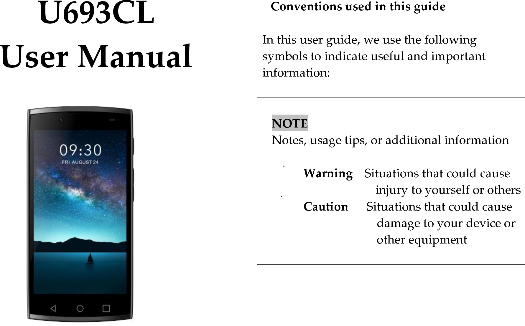 Unimax Communications U693CL Smartphone User Manual