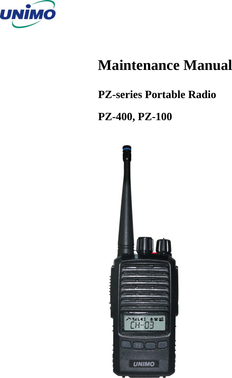   Maintenance Manual PZ-series Portable Radio PZ-400, PZ-100  