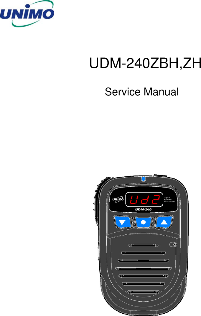    UDM-240ZBH,ZH  Service Manual      