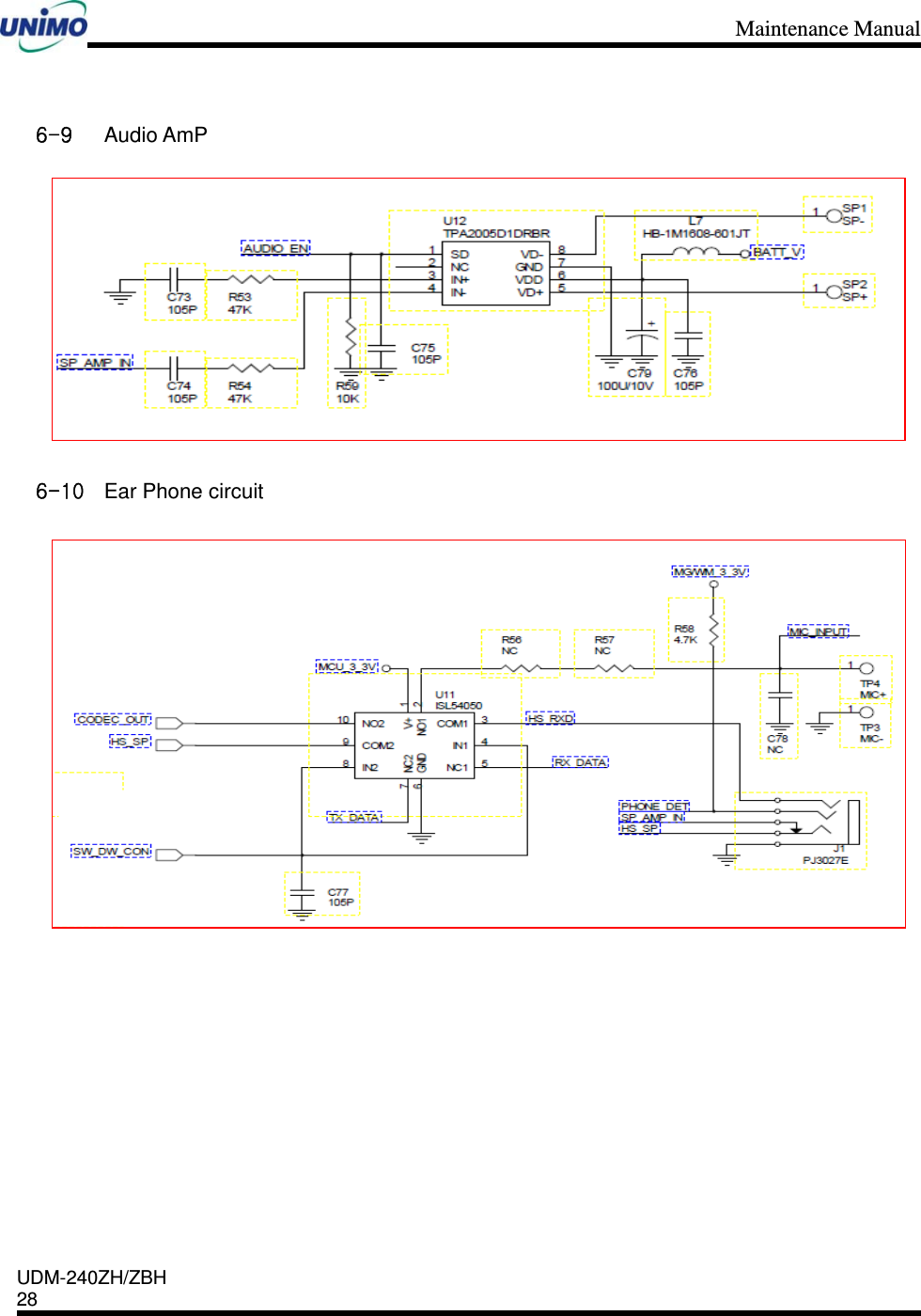 Maintenance Manual    UDM-240ZH/ZBH 28     6-9 Audio AmP  6-10 Ear Phone circuit  