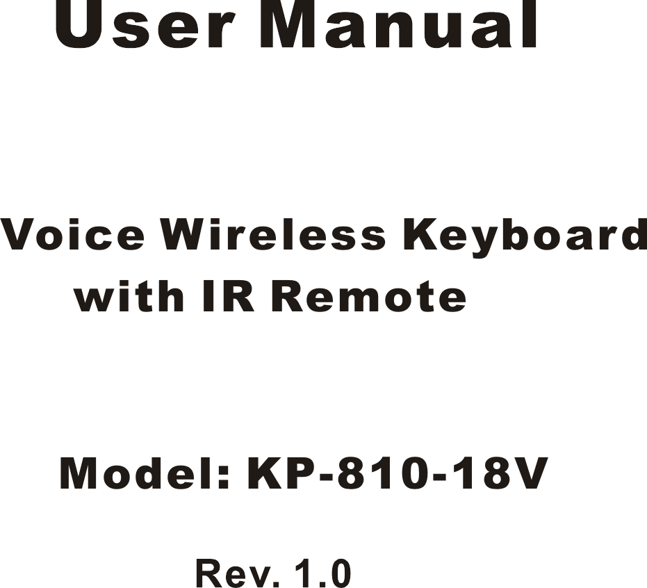 Voice Wireless Keyboard      with IR RemoteModel: KP-810-18V