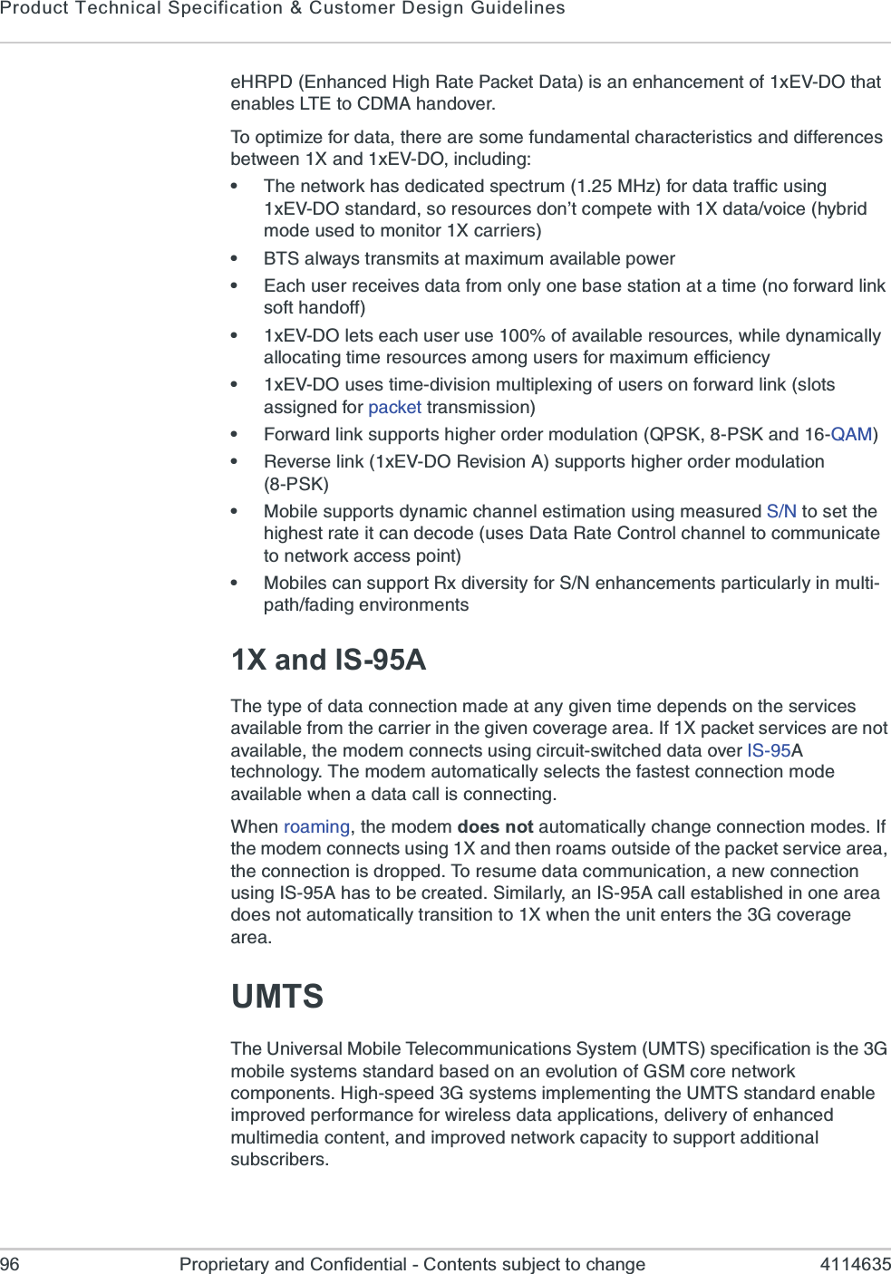 Product Technical Specification &amp; Customer Design Guidelines96 Proprietary and Confidential - Contents subject to change 4114635I,64()RLERGIH,MKL6EXI4EGOIX(EXEMWERIRLERGIQIRXSJ\):(3XLEXIREFPIW08)XS&apos;(1%LERHSZIV8SSTXMQM^IJSVHEXEXLIVIEVIWSQIJYRHEQIRXEPGLEVEGXIVMWXMGWERHHMJJIVIRGIWFIX[IIR&lt;ERH\):(3MRGPYHMRKe8LIRIX[SVOLEWHIHMGEXIHWTIGXVYQ1,^JSVHEXEXVEJJMGYWMRK\):(3WXERHEVHWSVIWSYVGIWHSRvXGSQTIXI[MXL&lt;HEXEZSMGIL]FVMHQSHIYWIHXSQSRMXSV&lt;GEVVMIVWe&amp;87EP[E]WXVERWQMXWEXQE\MQYQEZEMPEFPITS[IVe)EGLYWIVVIGIMZIWHEXEJVSQSRP]SRIFEWIWXEXMSREXEXMQIRSJSV[EVHPMROWSJXLERHSJJe\):(3PIXWIEGLYWIVYWISJEZEMPEFPIVIWSYVGIW[LMPIH]REQMGEPP]EPPSGEXMRKXMQIVIWSYVGIWEQSRKYWIVWJSVQE\MQYQIJJMGMIRG]e\):(3YWIWXMQIHMZMWMSRQYPXMTPI\MRKSJYWIVWSRJSV[EVHPMROWPSXWEWWMKRIHJSVTEGOIXXVERWQMWWMSRe*SV[EVHPMROWYTTSVXWLMKLIVSVHIVQSHYPEXMSR547/47/ERH5%1e6IZIVWIPMRO\):(36IZMWMSR%WYTTSVXWLMKLIVSVHIVQSHYPEXMSR47/e1SFMPIWYTTSVXWH]REQMGGLERRIPIWXMQEXMSRYWMRKQIEWYVIH72XSWIXXLILMKLIWXVEXIMXGERHIGSHIYWIW(EXE6EXI&apos;SRXVSPGLERRIPXSGSQQYRMGEXIXSRIX[SVOEGGIWWTSMRXe1SFMPIWGERWYTTSVX6\HMZIVWMX]JSV72IRLERGIQIRXWTEVXMGYPEVP]MRQYPXMTEXLJEHMRKIRZMVSRQIRXW1X and IS-95A8LIX]TISJHEXEGSRRIGXMSRQEHIEXER]KMZIRXMQIHITIRHWSRXLIWIVZMGIWEZEMPEFPIJVSQXLIGEVVMIVMRXLIKMZIRGSZIVEKIEVIE-J&lt;TEGOIXWIVZMGIWEVIRSXEZEMPEFPIXLIQSHIQGSRRIGXWYWMRKGMVGYMXW[MXGLIHHEXESZIV-7%XIGLRSPSK]8LIQSHIQEYXSQEXMGEPP]WIPIGXWXLIJEWXIWXGSRRIGXMSRQSHIEZEMPEFPI[LIREHEXEGEPPMWGSRRIGXMRK;LIRVSEQMRKXLIQSHIQdoes notEYXSQEXMGEPP]GLERKIGSRRIGXMSRQSHIW-JXLIQSHIQGSRRIGXWYWMRK&lt;ERHXLIRVSEQWSYXWMHISJXLITEGOIXWIVZMGIEVIEXLIGSRRIGXMSRMWHVSTTIH8SVIWYQIHEXEGSQQYRMGEXMSRERI[GSRRIGXMSRYWMRK-7%LEWXSFIGVIEXIH7MQMPEVP]ER-7%GEPPIWXEFPMWLIHMRSRIEVIEHSIWRSXEYXSQEXMGEPP]XVERWMXMSRXS&lt;[LIRXLIYRMXIRXIVWXLI+GSZIVEKIEVIEUMTS8LI9RMZIVWEP1SFMPI8IPIGSQQYRMGEXMSRW7]WXIQ9187WTIGMJMGEXMSRMWXLI+QSFMPIW]WXIQWWXERHEVHFEWIHSRERIZSPYXMSRSJ+71GSVIRIX[SVOGSQTSRIRXW,MKLWTIIH+W]WXIQWMQTPIQIRXMRKXLI9187WXERHEVHIREFPIMQTVSZIHTIVJSVQERGIJSV[MVIPIWWHEXEETTPMGEXMSRWHIPMZIV]SJIRLERGIHQYPXMQIHMEGSRXIRXERHMQTVSZIHRIX[SVOGETEGMX]XSWYTTSVXEHHMXMSREPWYFWGVMFIVW