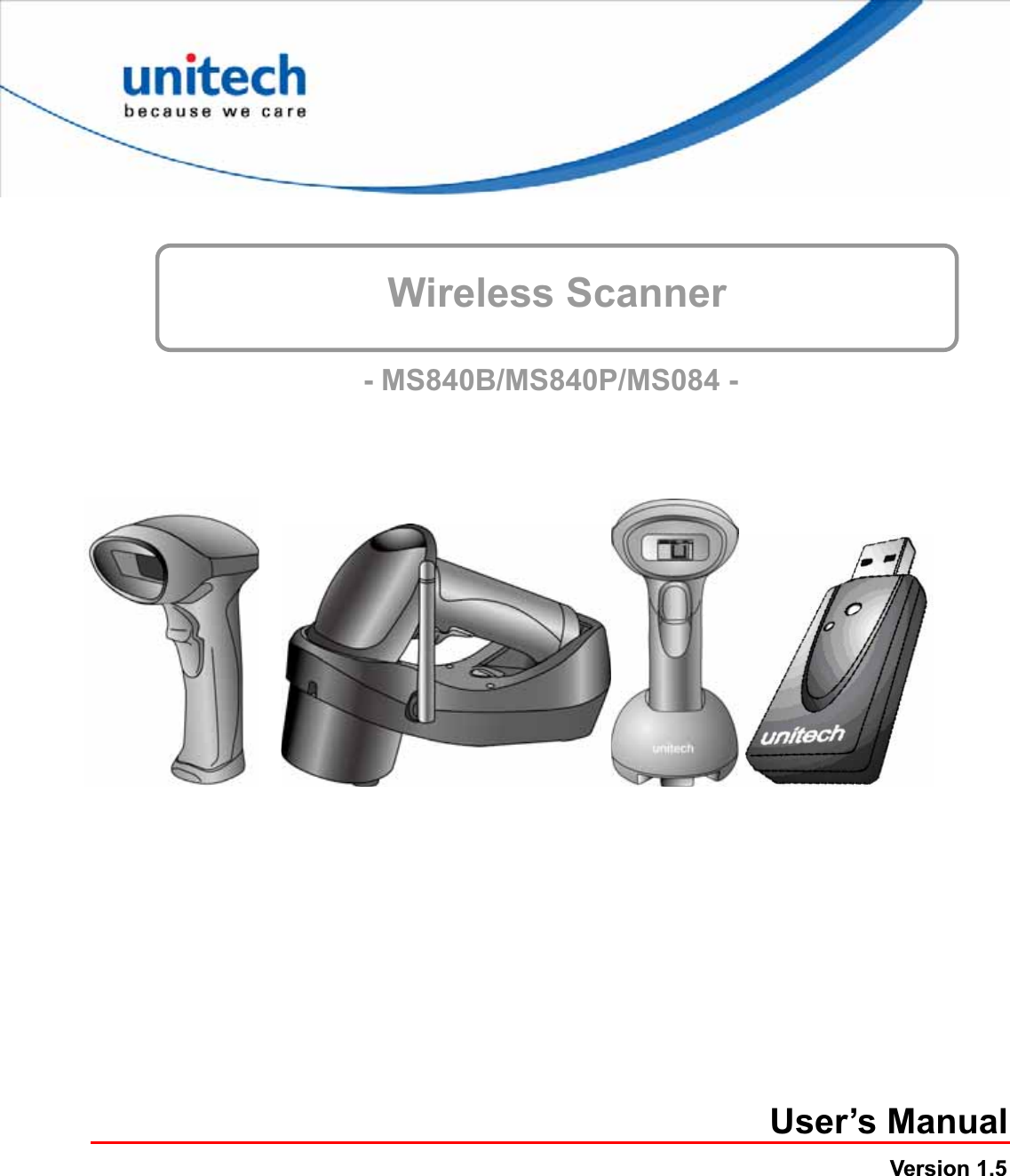 Wireless Scanner- MS840B/MS840P/MS084 -User’s ManualVersion 1.5