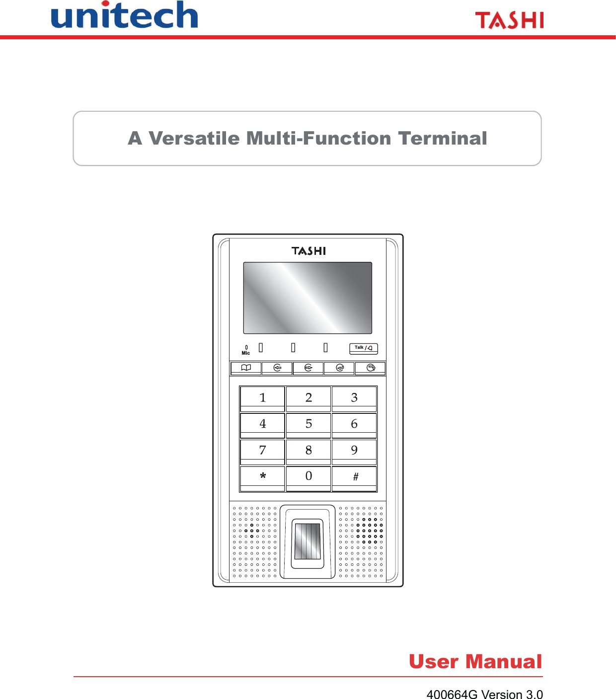 A Versatile Multi-Function TerminalUser ManualTalkMic400664G Version 3.0