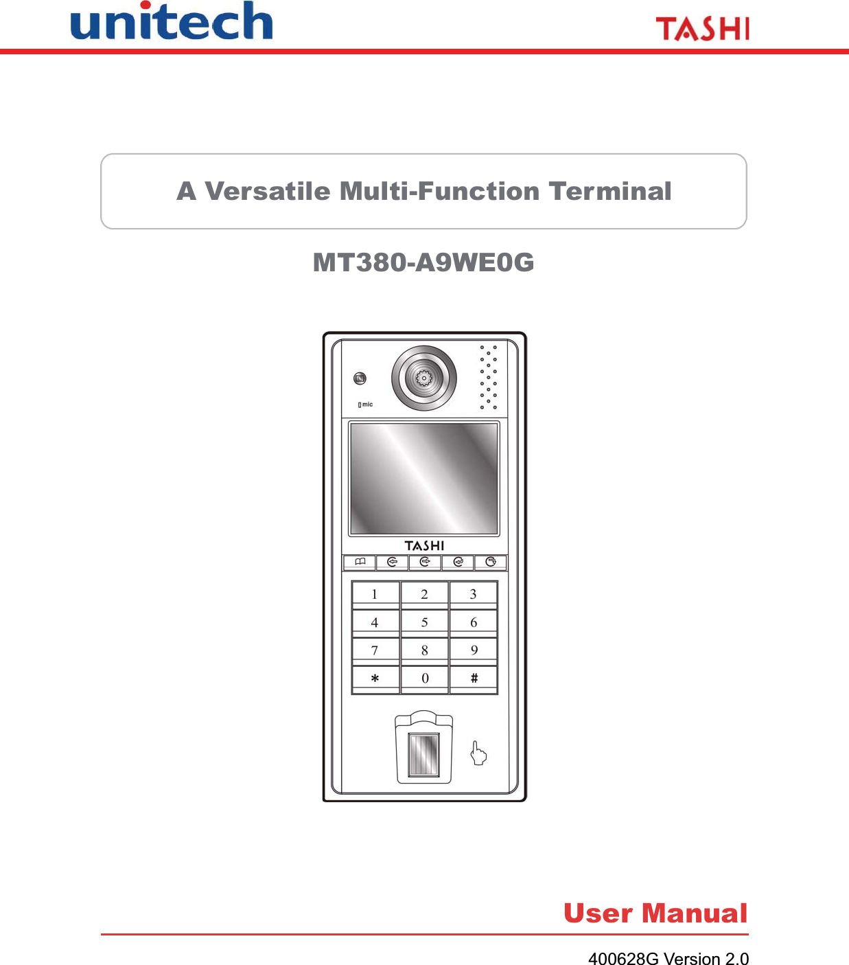 A Versatile Multi-Function Terminal                MT380-A9WE0G User Manual400628G Version 2.0