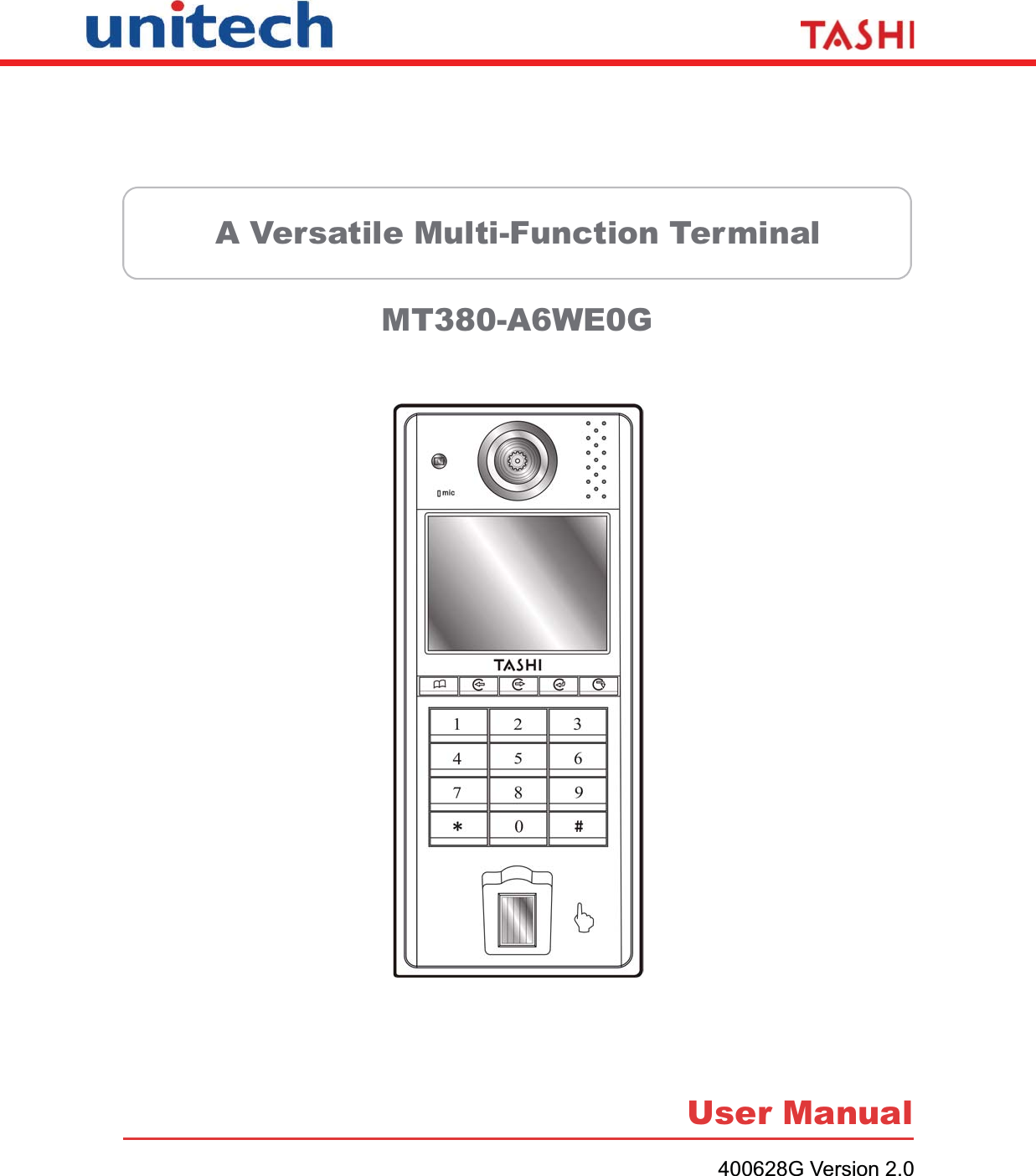 A Versatile Multi-Function Terminal                MT380-A6WE0G User Manual400628G Version 2.0