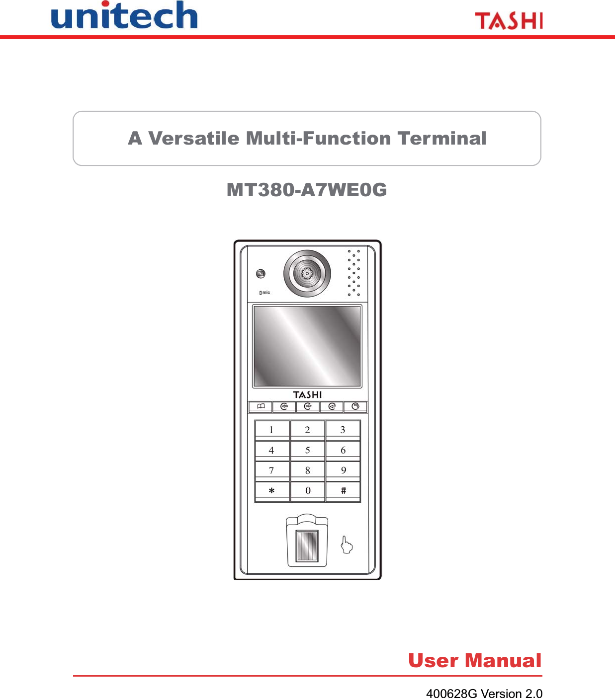 A Versatile Multi-Function Terminal                MT380-A7WE0G User Manual400628G Version 2.0