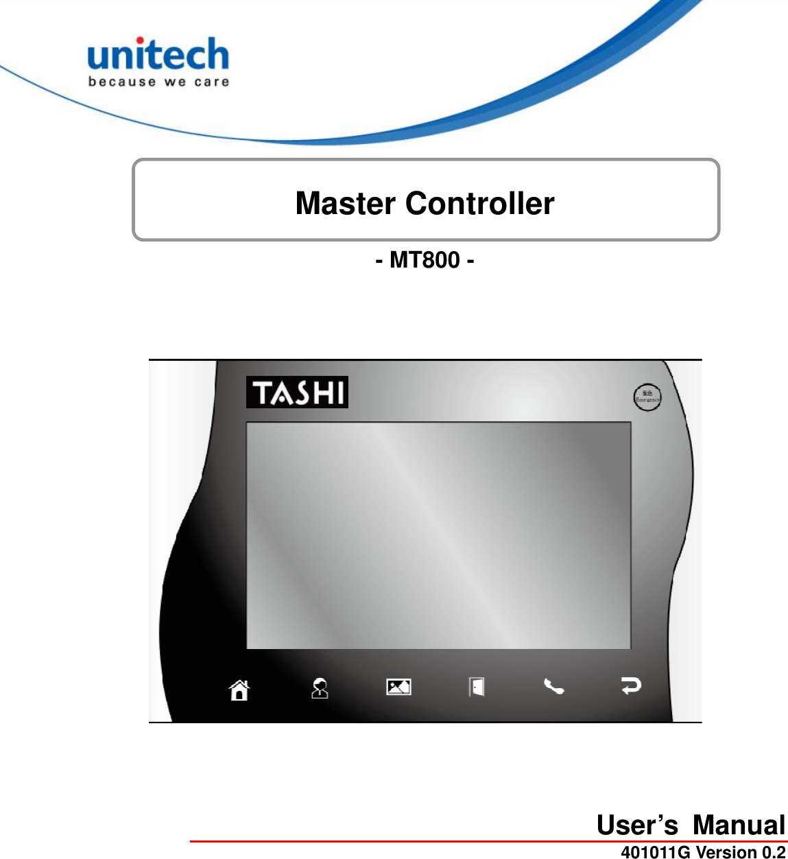    Master Controller - MT800 -  User’s  Manual 401011G Version 0.2  
