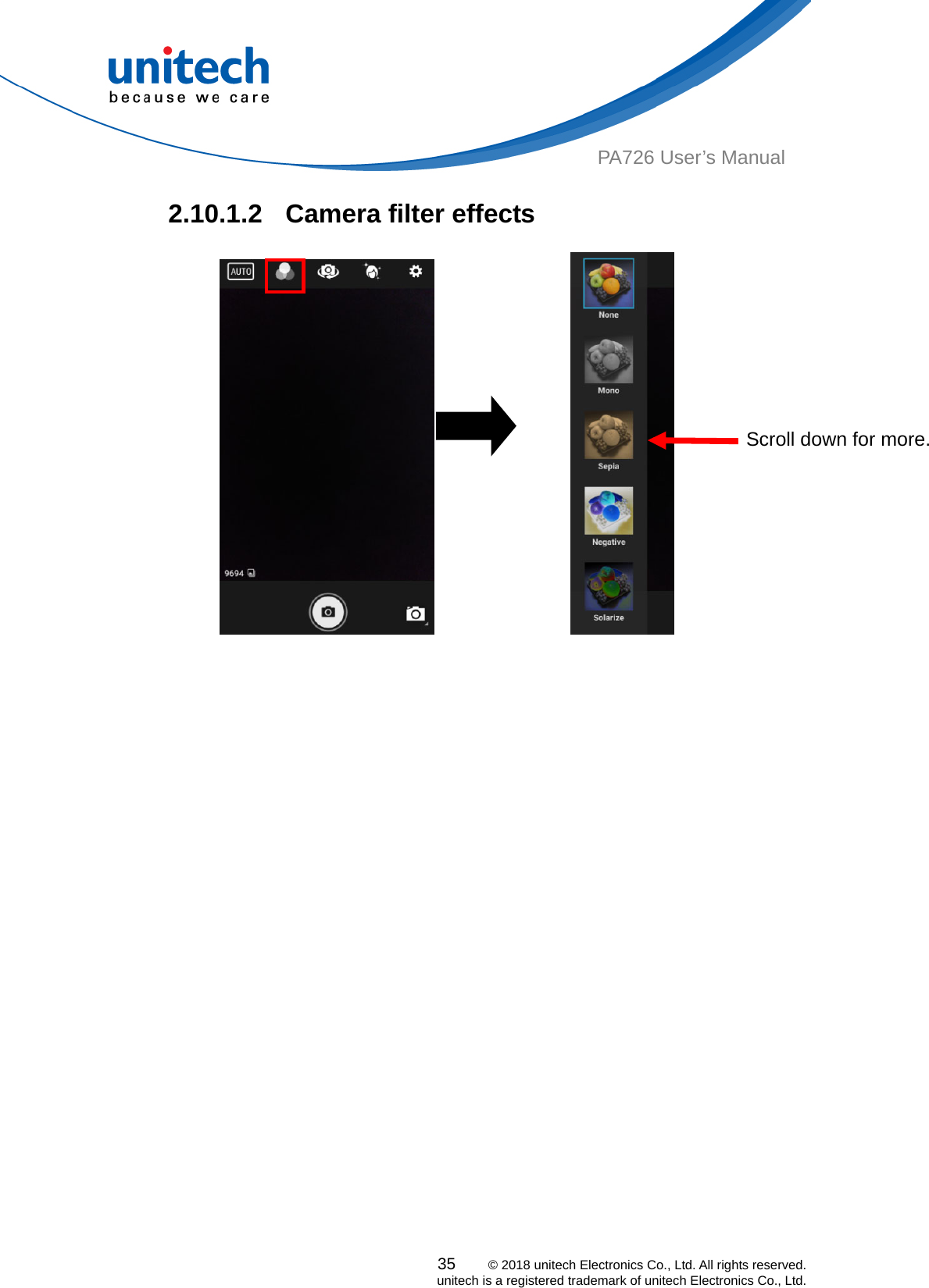  35    © 2018 unitech Electronics Co., Ltd. All rights reserved.   unitech is a registered trademark of unitech Electronics Co., Ltd. PA726 User’s Manual 2.10.1.2  Camera filter effects                 Scroll down for more.   