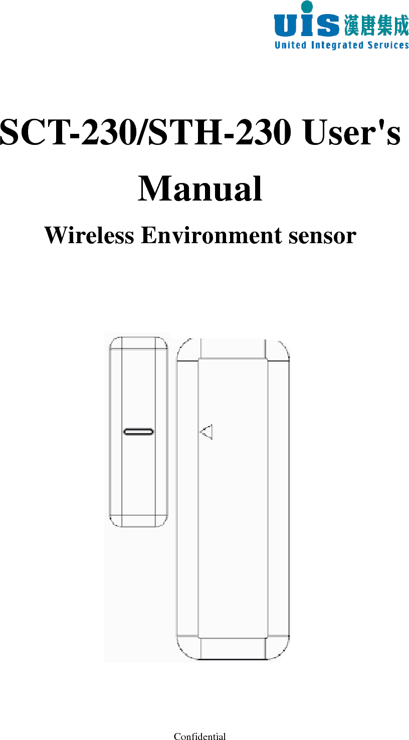 Confidential    SCT-230/STH-230 User&apos;s Manual Wireless Environment sensor       