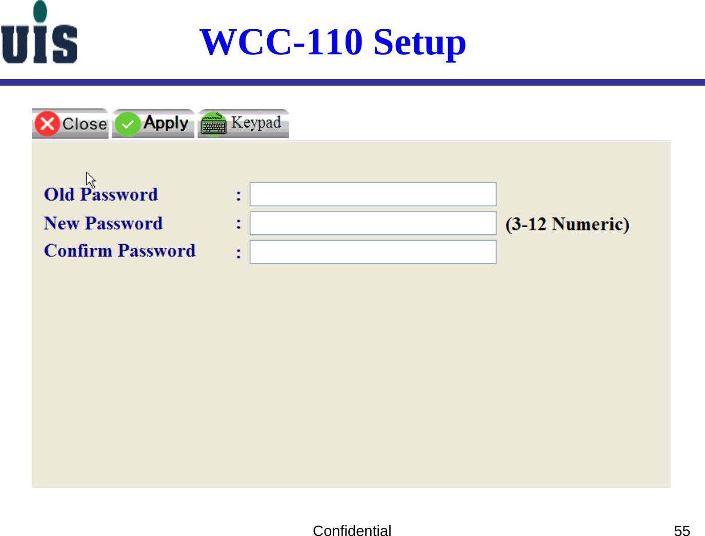 Confidential 55WCC-110 Setup