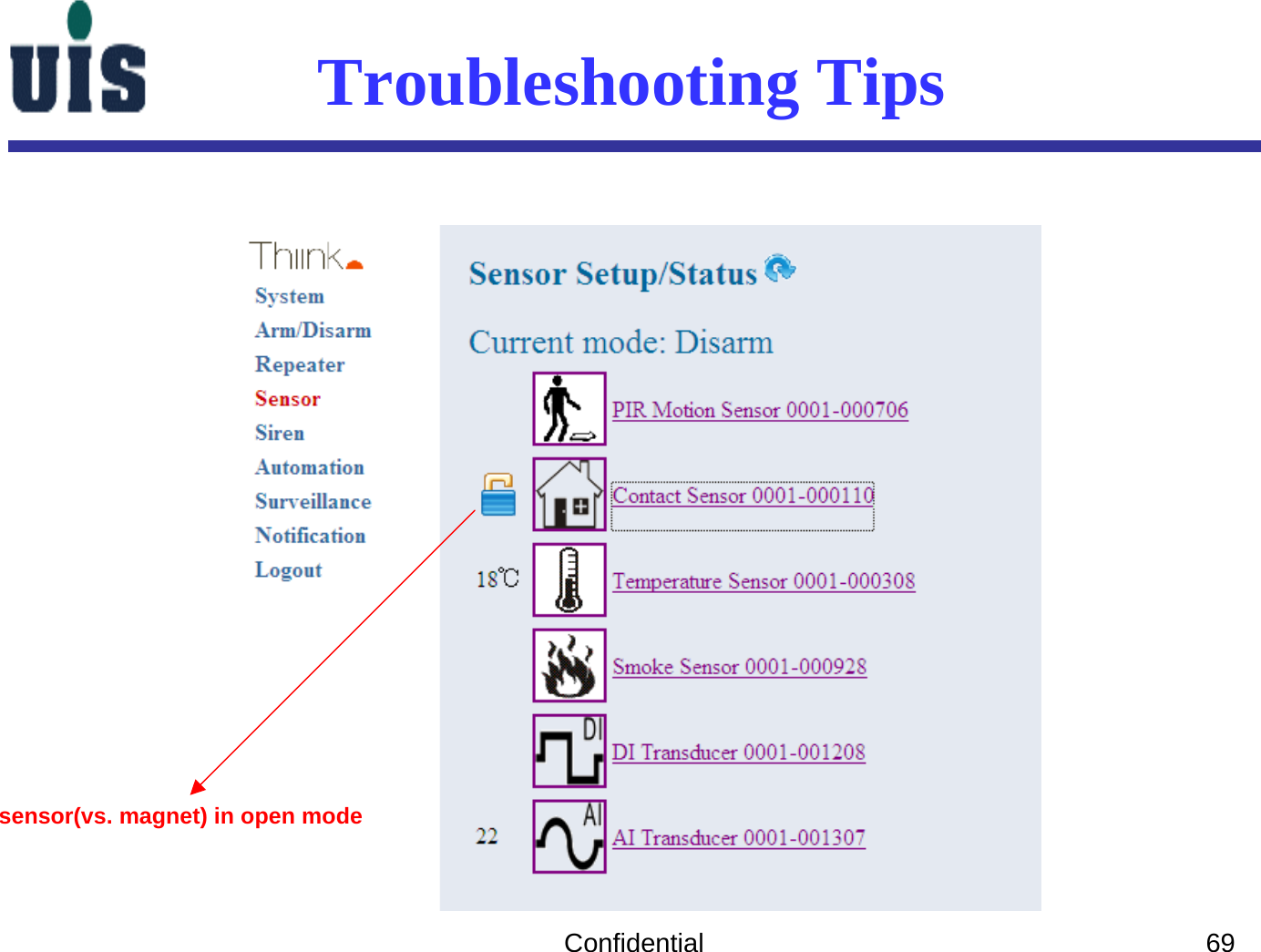 Confidential 69Troubleshooting Tipssensor(vs. magnet) in open mode