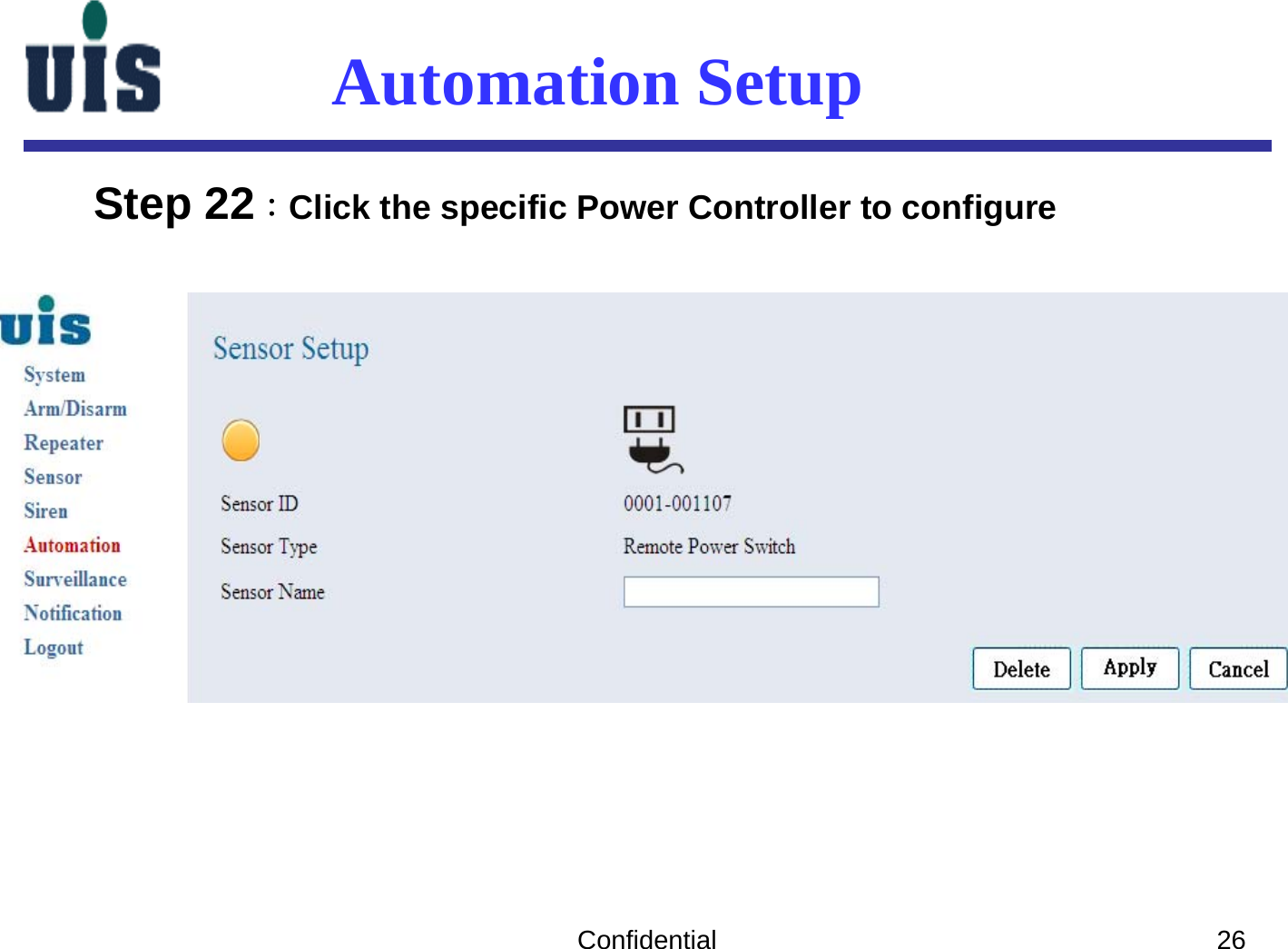 Confidential 26Automation SetupStep 22：Click the specific Power Controller to configure 