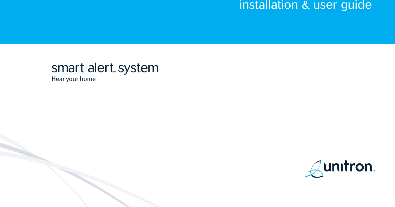 Hear your homesmart alert™ sys tem installation &amp; user guide