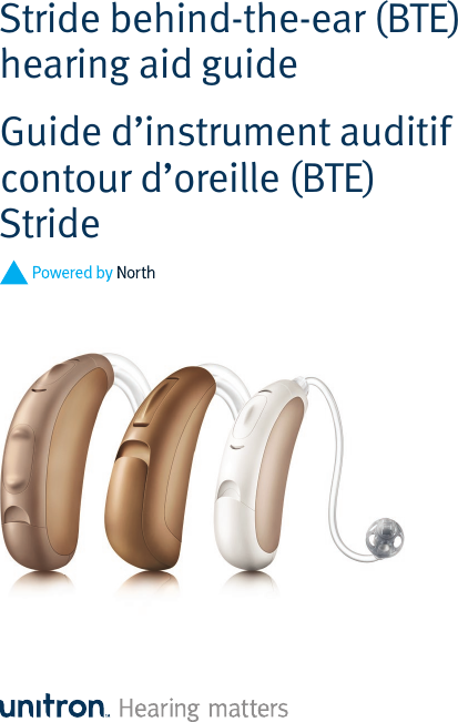 Stride behind-the-ear (BTE) hearing aid guideGuide d’instrument auditif contour d’oreille (BTE) Stride