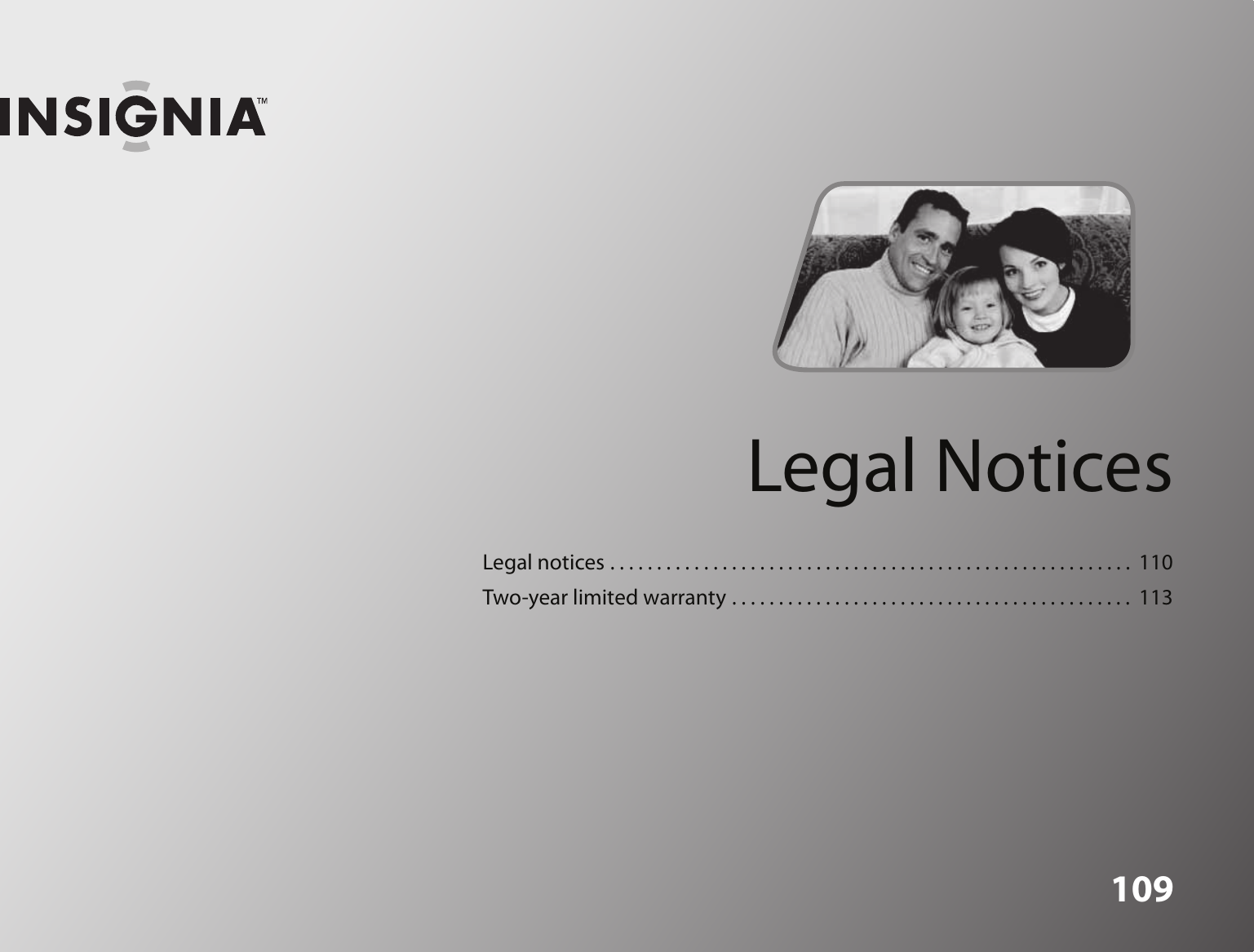 109Legal NoticesLegal notices . . . . . . . . . . . . . . . . . . . . . . . . . . . . . . . . . . . . . . . . . . . . . . . . . . . . . . . .  110Two-year limited warranty . . . . . . . . . . . . . . . . . . . . . . . . . . . . . . . . . . . . . . . . . . .  113