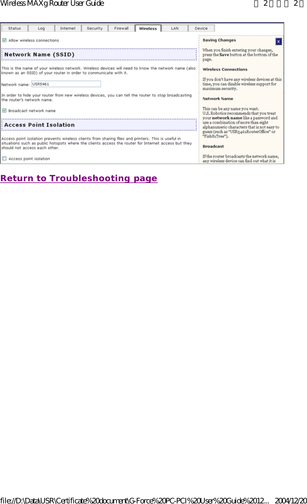  Return to Troubleshooting page 第 2 頁，共 2 頁Wireless MAXg Router User Guide2004/12/20file://D:\Data\USR\Certificate%20document\G-Force%20PC-PCI%20User%20Guide%2012...