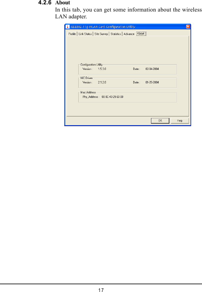 174.2.6 AboutIn this tab, you can get some information about the wirelessLAN adapter.