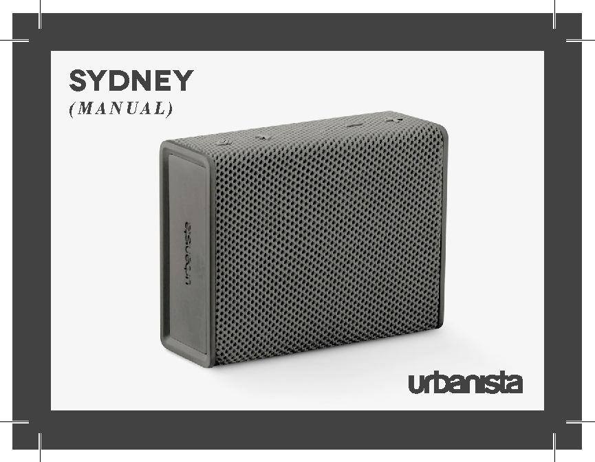 Urbanista UNSYDNEY Urbanista Sydney (Bluetooth Speaker) User Manual