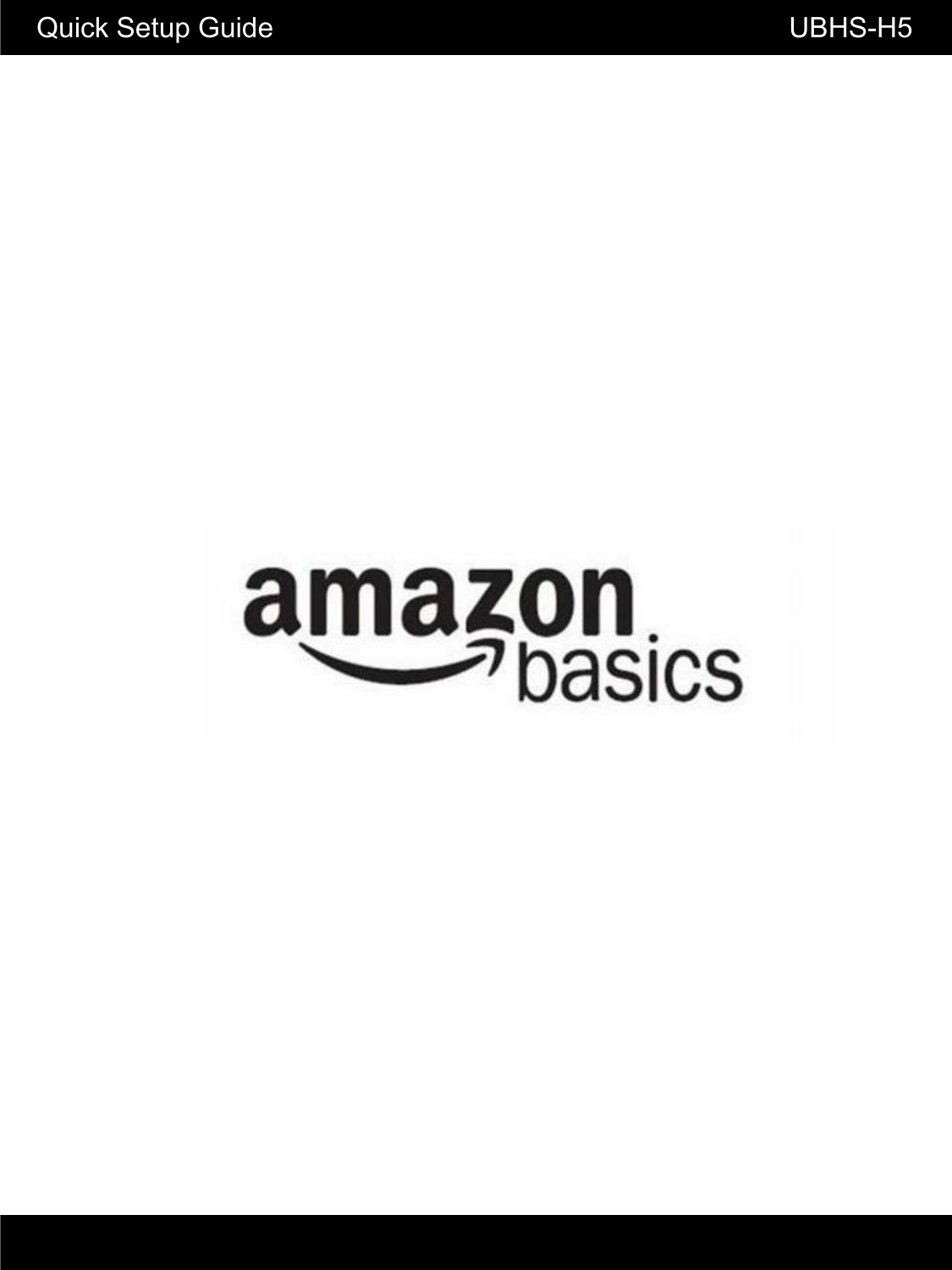 Quick Setup Guide                                                                 UBHS-H5