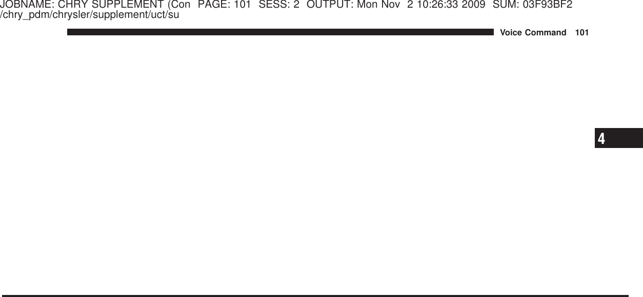 JOBNAME: CHRY SUPPLEMENT (Con PAGE: 101 SESS: 2 OUTPUT: Mon Nov 2 10:26:33 2009 SUM: 03F93BF2/chry_pdm/chrysler/supplement/uct/su4Voice Command 101