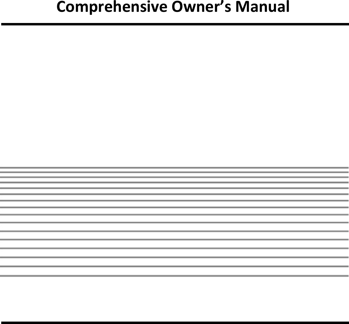   ComprehensiveOwner’sManual